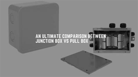 junction box def|junction box and utility difference.